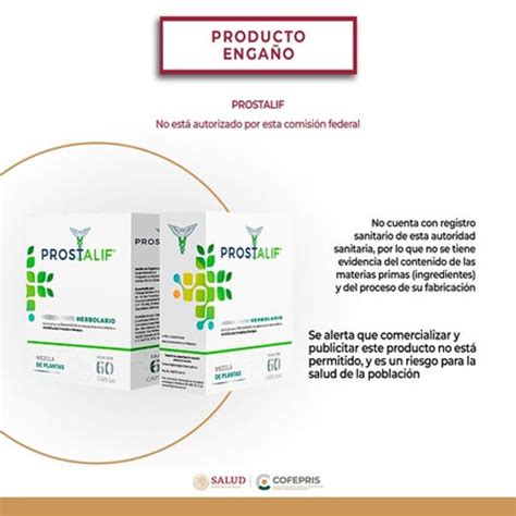 Cofepris alerta sobre Prostalif por registro sanitario manipulado y .
